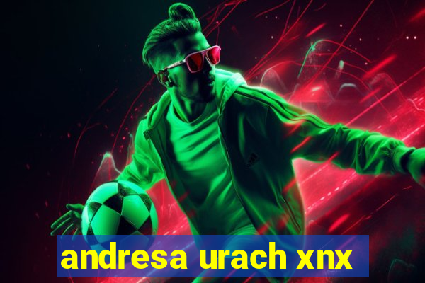 andresa urach xnx